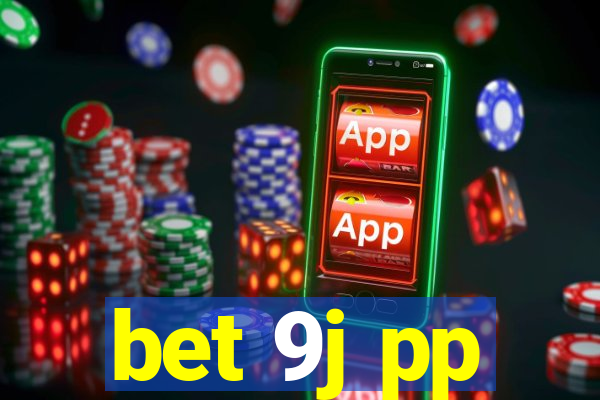 bet 9j pp